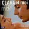 CLARA ET MOI